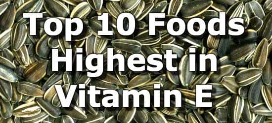 Top 10 Foods Highest in Vitamin E You Can't Miss